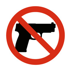 A stark vector illustration of a no guns allowed sign. Firearm prohibition symbol icon.