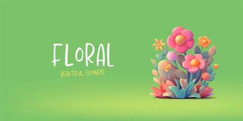 Flora, colorful flowers on a green background, 3D. Seasonal flowers spring - summer. Modern banner for celebrations, greetings, invitations. Beauty, wild flowers, daisies. Vector illustration.