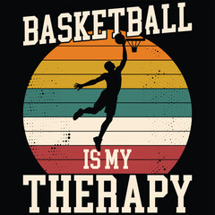 Vintage Retro Basketball Quote T-Shirt Design – Basketball Is My Therapy Sports Typography Graphic