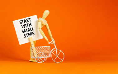 Start with small steps symbol. Concept words phrase Start with small steps on beautiful white paper...