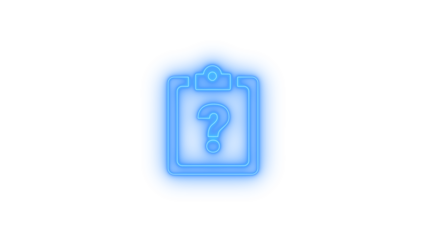 Neon glowing clipboard with question mark icon on transparent background representing faq, help request, form survey, inquiry, support ticket, troubleshooting, unknown task
