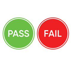 Pass and Fail vector icons. Green and red circular buttons representing success and failure, approval and rejection, or correct and incorrect status. Isolated on a white background.