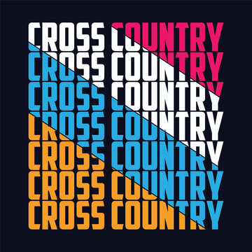 CROSS COUNTRY T shirt design vector