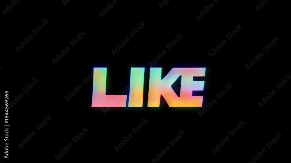 Poster dynamic text animation displaying the word 'like' in vibrant colors against a dark background