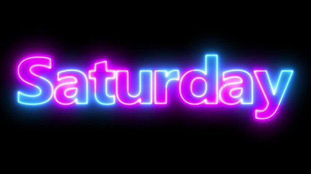 Glowing "saturday" neon text design with vibrant, illuminated lettering&mdash;perfect for weekend-themed visuals, posters, and digital art.