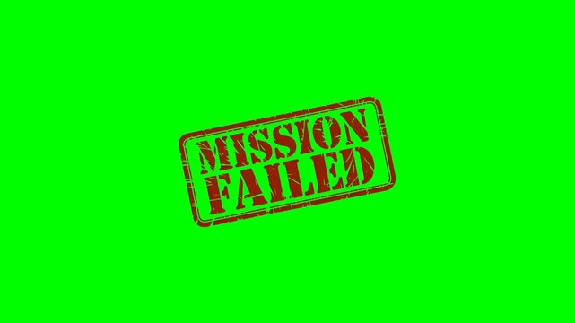 Mission Failed: rubber stamp seal label animation on a green screen background for marking unsuccessful attempts or errors