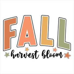 Fall Harvest Bloom  Fall Autumn T-shirt design