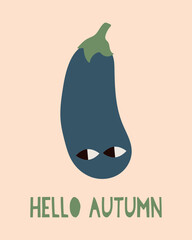 Playful Eggplant Vector with Hello Autumn Message. The playful design brings a fun, seasonal vibe.