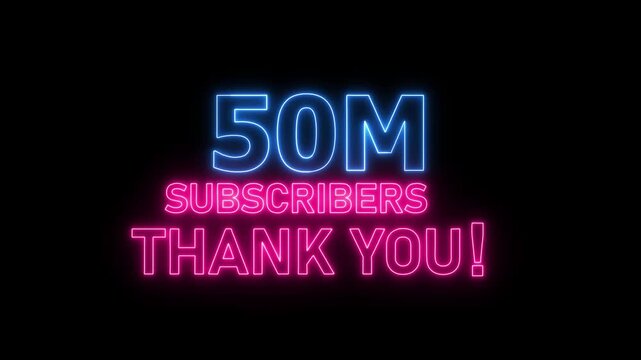 Bright neon glowing text on a dark background reading “50M SUBSCRIBERS THANK YOU!”, with a vibrant tube light effect and soft halo glow, giving a modern, festive, and celebratory appearance.
