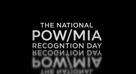 National POW/MIA Recognition Day:  Honoring Service and Sacrifice