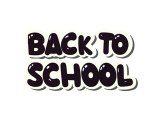 Obraz premium Back to school inscription, lettering on white background