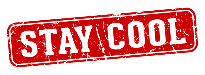 stay cool rectangular sign. stay cool stamp