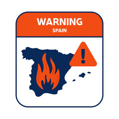 Warning wildfire in Spain vector illustration with map isolated on white background.