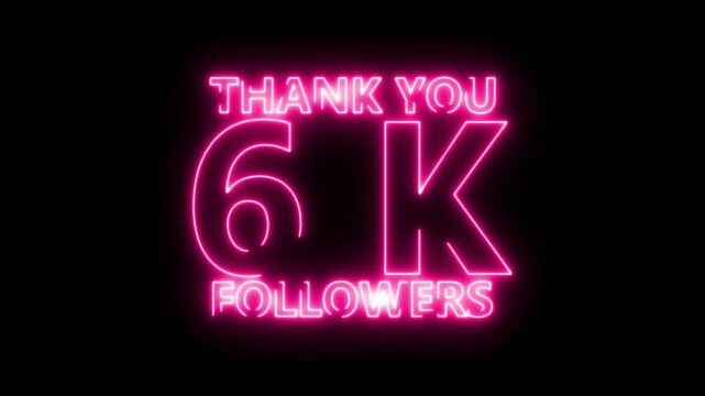 neon Thank you 6 K followers.6,000 followers realistic sign on the brick wall animation. confetti party effects, social media milestone motion graphics animation