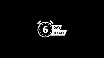 Animated of 6 day to go.6 days to go timer icon,To go sign,Count time sale. Sale banner.6 Days Left Icon. 6 Days To Go animated motion design. - Powered by Adobe