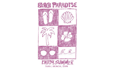 Beach paradise. enjoy summer. Summer good vibes vector graphic design for apparel, stickers, posters, background and others. Palm tree, seashell, sandal, wave, sunglass and hibiscus artwork.