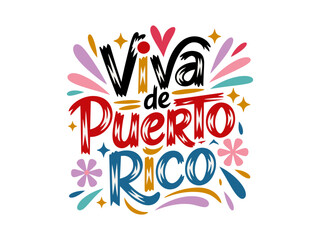 Viva de Puerto Rico lettering, colorful Latin script, confetti flourish accents, island pride design, celebration vector