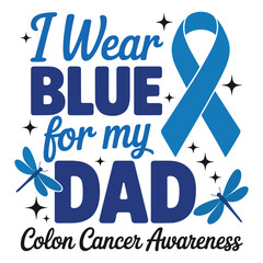 I Wear Blue for My Dad – Colon Cancer Awareness