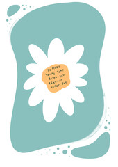 Abstract floral illustration with white daisy, teal background, and inspirational text in modern minimal style