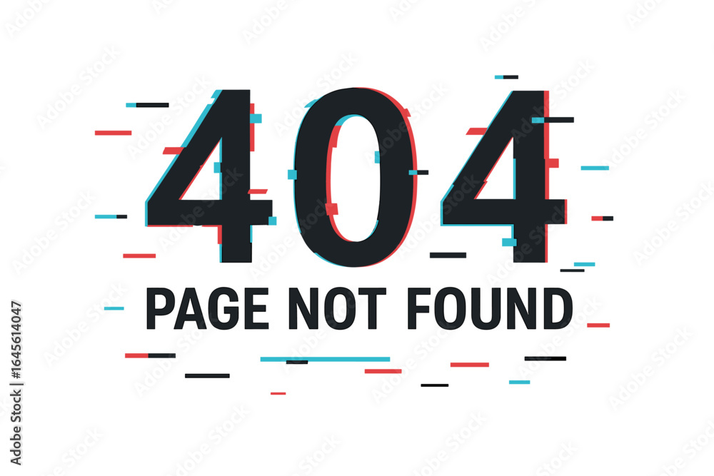 Poster error 404 page not found vector. glitch effect design for website. internet problem, offline, unavai