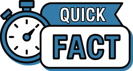 Illustration of a stopwatch next to a banner with the words quick fact on a white background