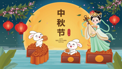Vintage Mid Autumn Festival poster design with the Chinese Goddess of Moon, rabbit  character. Translation: Mid Autumn Festival, Fifteen of August.