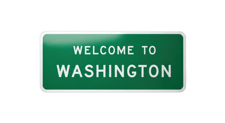 Green sign reads "WELCOME TO WASHINGTON". Clean, simple design on a black background
