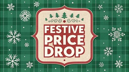 Retro Christmas price drop banner with green plaid background, snowflakes, and bold outlined festive typography
