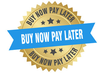buy now pay later. buy now pay later round blue and gold label isolated on transparent background