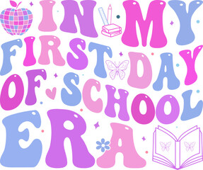 First Day of School SVG Vector – Editable Back to School Graphic Design
