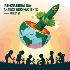 International Day against Nuclear Tests Poster, August 29 Awareness Design, Peace and Anti-Nuclear Illustration