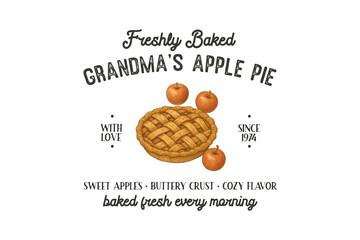 Freshly baked Grandma's Apple Pie, Rustic Fall Farmhouse Apple Pie Sign Sublimation Design