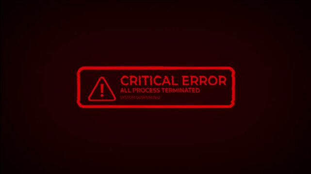 Red critical error message - Computer system crash.