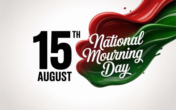 Elegant 15 August National Mourning Day design honoring Bangladesh’s heritage.