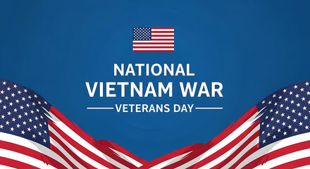 Honoring Vietnam War Veterans Day with pride, remembrance, and American flags