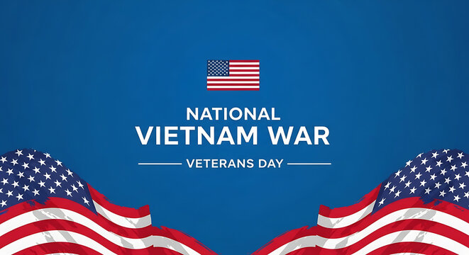 Honor Vietnam War Veterans Day with patriotic American flags and commemorative text. - Powered by Adobe