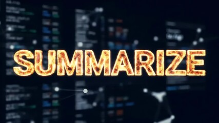 SUMMARIZE" in burning text, on a dark background with blurred data screens and connecting dots, creating a tech-focused abstract design - Powered by Adobe