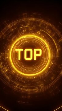 Illuminated TOP in abstract circle: A dynamic digital composition where the word TOP is illuminated, set against a complex circular pattern of futuristic energy, symbolizing ultimate ranking.