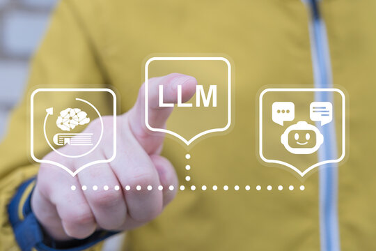 LLM Large Language Model AI Technology Concept. Person using virtual touch screen presses acromym: LLM. Artificial intelligence deep learning machine.