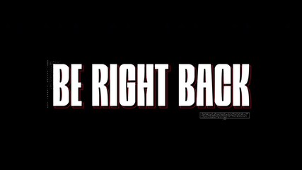 glitch effect on "Be Right Back" text animation with alpha channel. 4k video