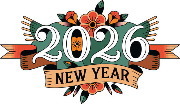 Vibrant 2026 New Year illustration in stylized vintage tattoo art, featuring classic floral motifs and decorative ribbons; perfect for holiday celebrations and greetings.