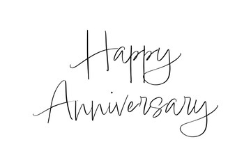 Happy Anniversary - Happy Anniversary words on white background

