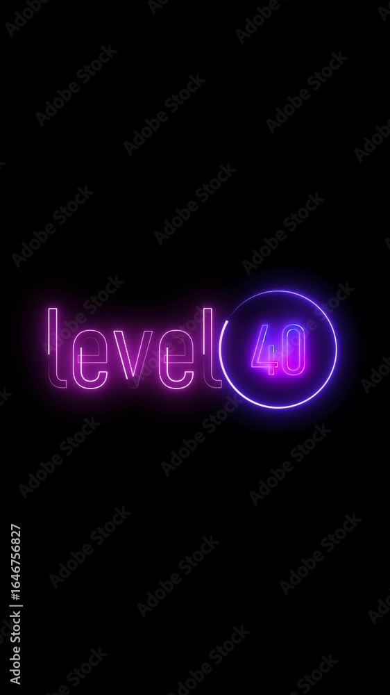 Poster animated countdown level 40 glowing text overlay vertical video. neon sign illuminating level forty 