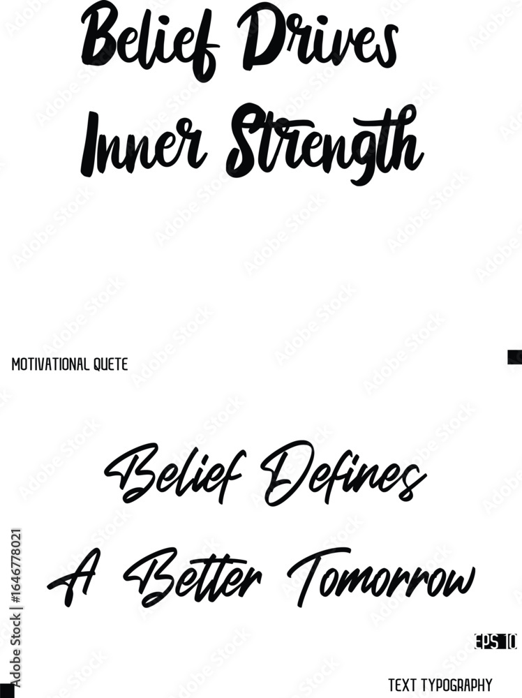 Poster belief defines a better tomorrow -quote vector stylish cursive text calligraphy lettering for motiva