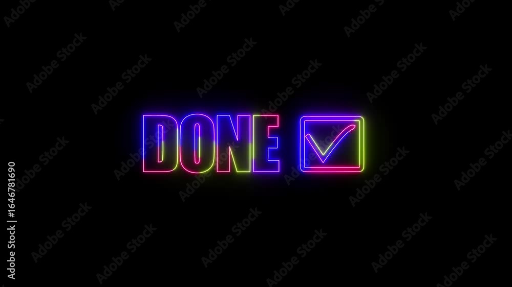 Poster abstract neon sing done text and tick mark icon animation on background.