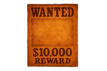Weathered wanted poster with $10,000 reward, torn edges, floating on transparent background, vintage western document