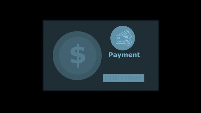 Digital Payment Interface Animation Dollar Sign Credit Card Icon Online Transaction Process Continue Button Modern Financial Technology Concept