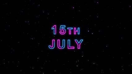 Video of 15th July Text Neon Glow Animation Motion Graphics