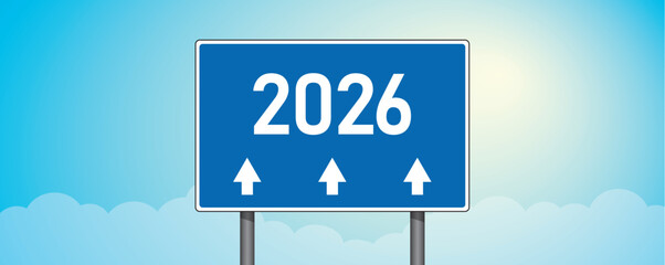 traffic sign with number 2026 on blue sky background vector illustration