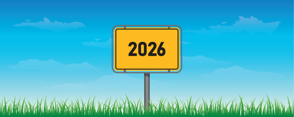 yellow traffic sign direction 2026 on nature background vector illustration